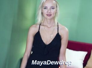 MayaDewdrop