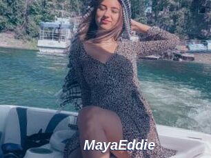 MayaEddie