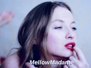 MellowMadame