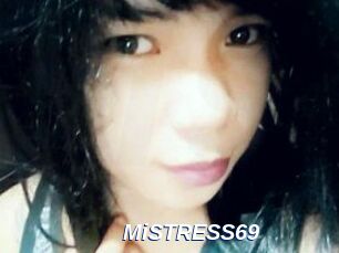 MiSTRESS69