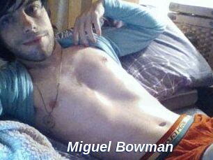 Miguel_Bowman