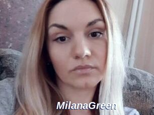 MilanaGreen