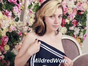 MildredWow