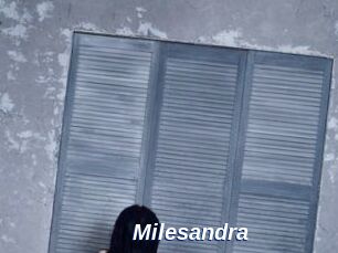 Milesandra