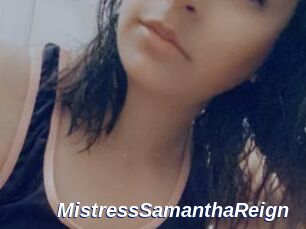 MistressSamanthaReign