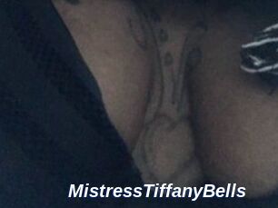 MistressTiffanyBells