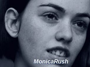 MonicaRush