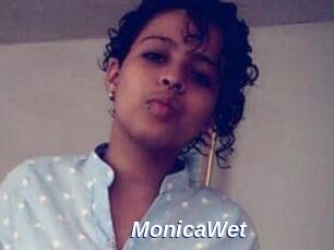 MonicaWet