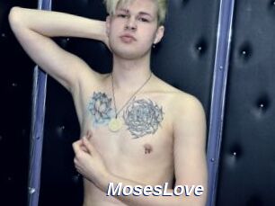 MosesLove