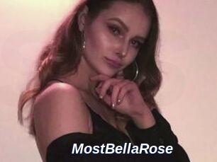 MostBellaRose