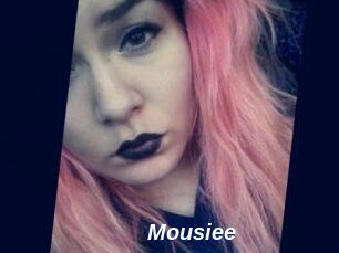 Mousiee