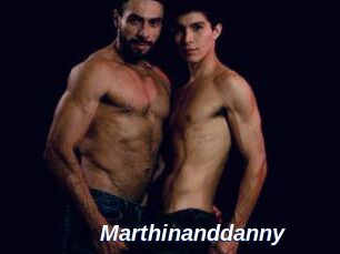 Marthinanddanny