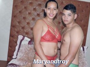 Maryandtroy