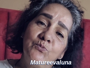 Matureevaluna