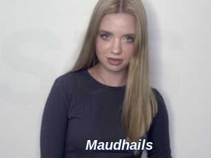 Maudhails