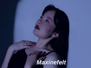 Maxinefelt