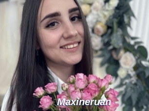 Maxineruan