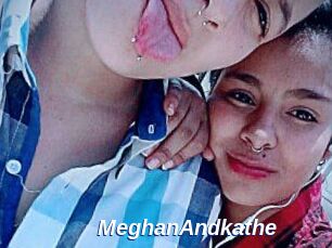 MeghanAndkathe