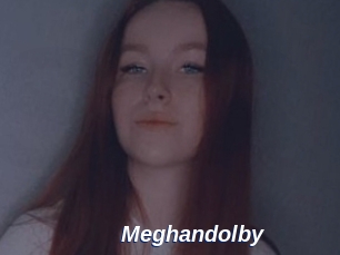 Meghandolby