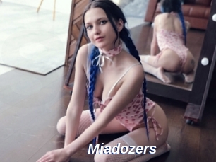 Miadozers