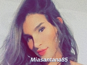 Miasantana85