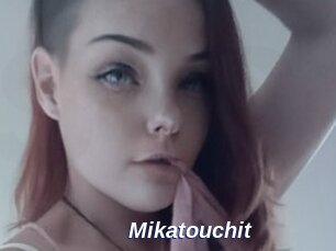 Mikatouchit