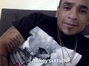 Mikeysixnine