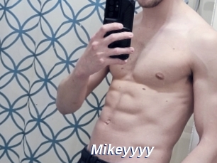 Mikeyyyy