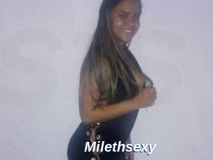 Milethsexy