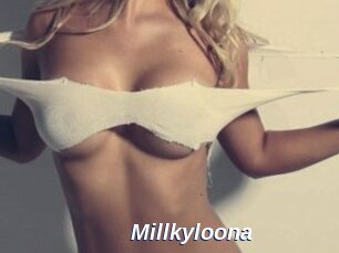 Millkyloona