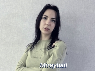 Mirayball