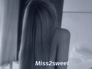 Miss2sweet