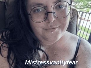 Mistressvanityfear