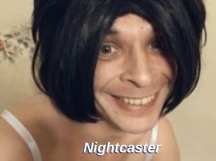 Nightcaster