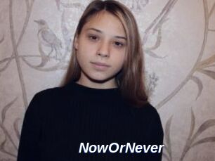 NowOrNever