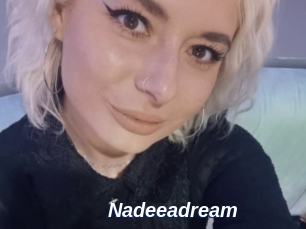 Nadeeadream