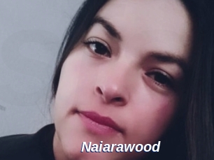 Naiarawood