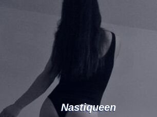 Nastiqueen