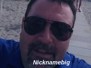 Nicknamebig