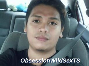 ObsessionWildSexTS