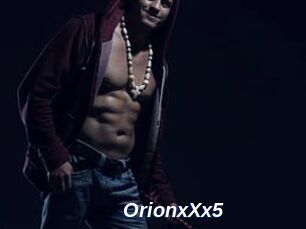 OrionxXx5