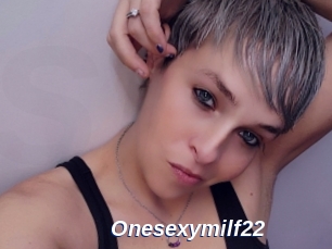 Onesexymilf22