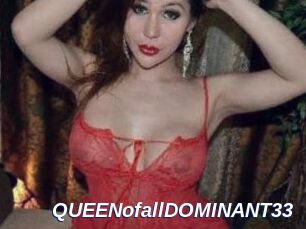 QUEENofallDOMINANT33