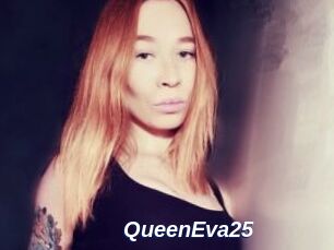 QueenEva25