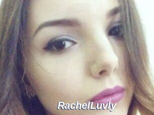 RachelLuvly