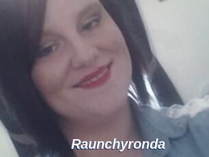 Raunchyronda