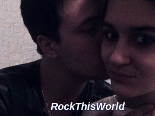 RockThisWorld