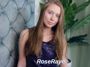 RoseRaye