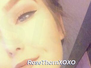 RoseThornXOXO