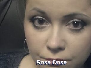 Rose_Dose